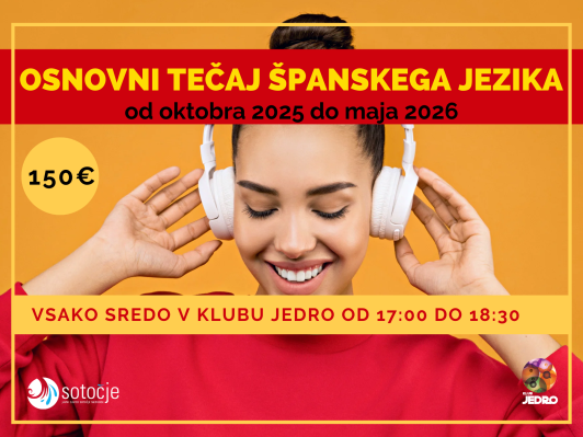 OSNOVNI TEČAJ ŠPANSKEGA JEZIKA javni zavod sotočje medvode